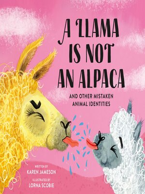 cover image of A Llama Is Not an Alpaca